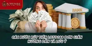 Rút tiền Loto188